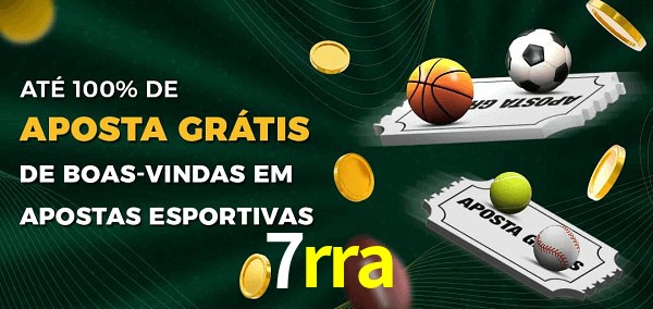 7rra Ate 100% de Aposta Gratis